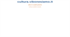 Desktop Screenshot of cultura.vibonesiamo.it